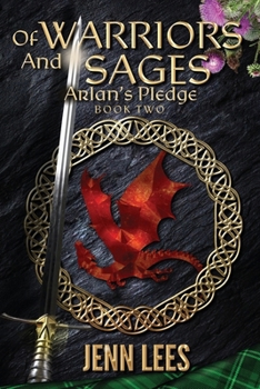 Paperback Of Warriors and Sages: Arlan's Pledge Book Two Book