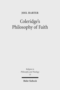 Paperback Coleridge's Philosophy of Faith: Symbol, Allegory, and Hermeneutics Book