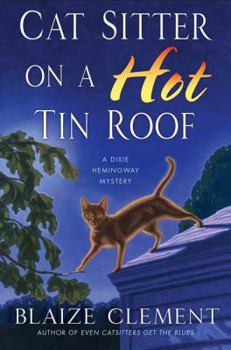Hardcover Cat Sitter on a Hot Tin Roof Book