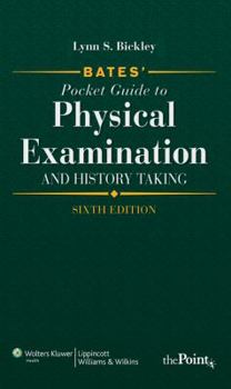 Paperback Bates' Pocket Guide to Physical Examination and History Taking Book