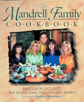 Hardcover The Mandrell Family Cookbook Book