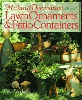 Hardcover Making Decorative Lawn Ornaments and Patio Containers Book