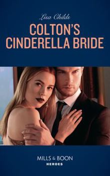 Colton's Cinderella Bride - Book #7 of the Coltons of Red Ridge