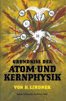 Paperback Grundriss Der Atom- Und Kernphysik [German] Book