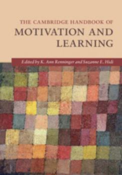 Hardcover The Cambridge Handbook of Motivation and Learning Book