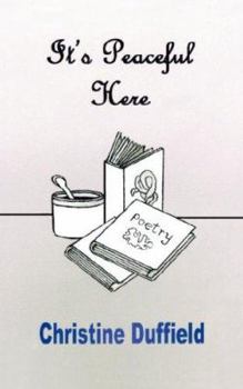 Paperback It's Peaceful Here Book