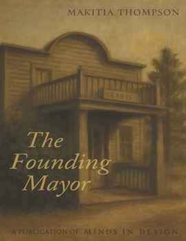 Paperback The founding mayor Book