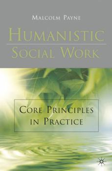 Paperback Humanistic Social Work Book