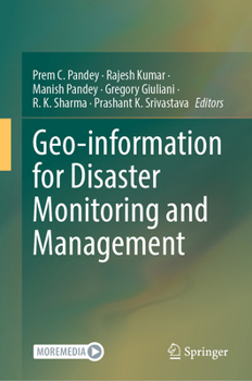 Hardcover Geo-Information for Disaster Monitoring and Management Book