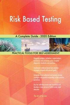 Paperback Risk Based Testing A Complete Guide - 2020 Edition Book