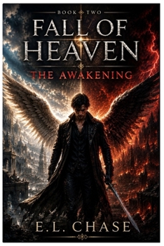 Paperback Fall of Heaven: The Awakening Book