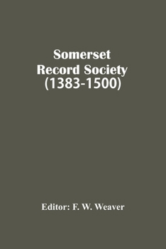 Paperback Somerset Record Society (1383-1500) Book