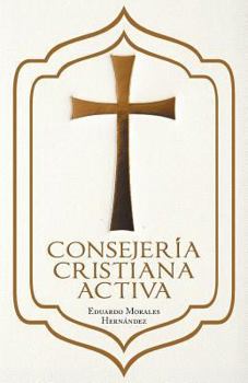 Paperback Consejeria Cristiana Activa [Spanish] Book