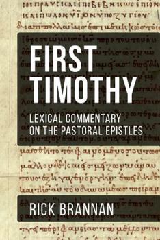 Paperback Lexical Commentary on the Pastoral Epistles: First Timothy Book