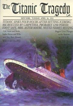 Audio Cassette The Titanic Tragedy: As Reported at the Time Book