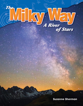 Paperback The Milky Way: A River of Stars Book