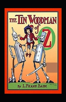 Paperback The Tin Woodman of Oz Annotated Book