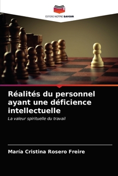 Paperback Réalités du personnel ayant une déficience intellectuelle [French] Book