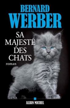 Paperback Sa majesté des chats [French] Book