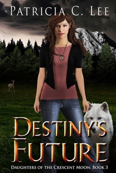 Paperback Destiny's Future Book