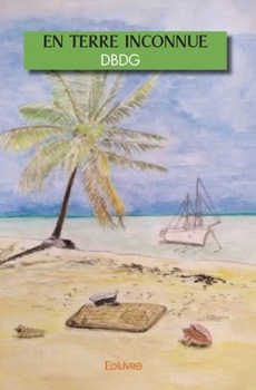 Paperback En terre inconnue [French] Book