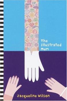 Hardcover The Illustrated Mum Book