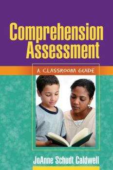 Paperback Comprehension Assessment: A Classroom Guide Book