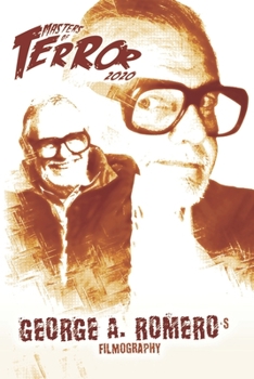 George A. Romero's Filmography (Masters of Terror 2020