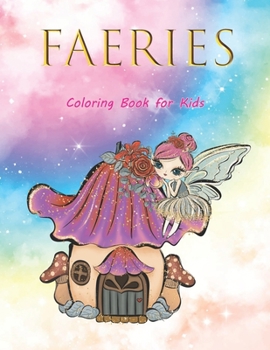 Paperback Faeries: Coloring Book for Kids Book