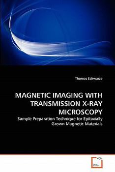 Paperback Magnetic Imaging with Transmission X-Ray Microscopy Book