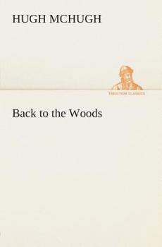 Paperback Back to the Woods Book