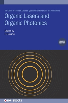 Hardcover Organic Lasers and Organic Photonics (Second Edition) Book