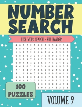 Paperback Number Search: Puzzle Book for Seniors and Adults VOLUME 9 Book