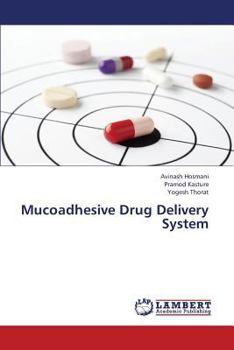 Paperback Mucoadhesive Drug Delivery System Book