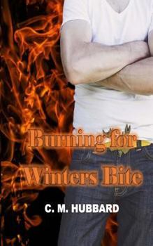 Paperback Burning for Winters Bite Book