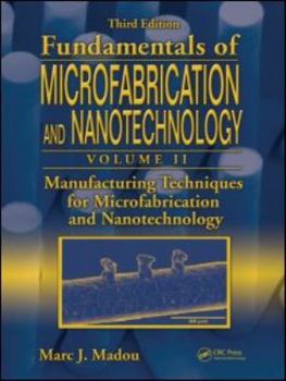 Hardcover Manufacturing Techniques for Microfabrication and Nanotechnology Book