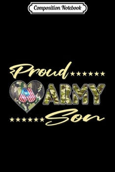 Composition Notebook: Proud Army Son - US Flag Dog Tags Heart Military Child Gifts  Journal/Notebook Blank Lined Ruled 6x9 100 Pages