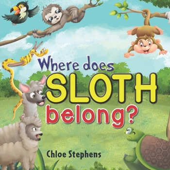 Paperback Where does sloth belong? Book