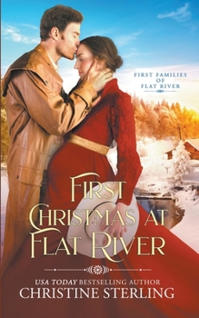 First Christmas at Flat River - Book #1 of the First Families of Flat River