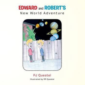 Paperback Edward and Robert's New World Adventure Book