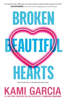 Paperback Broken Beautiful Hearts Book