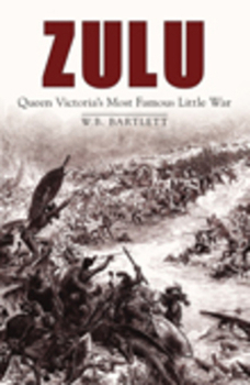 Hardcover Zulu: Queen Victoria's Most Famous Little War Book