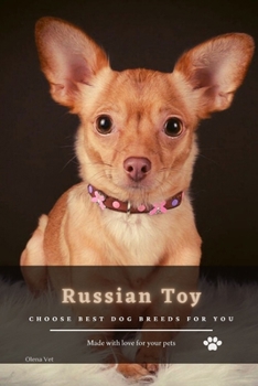 Paperback Russian Toy: Choose best dog breeds for you Book