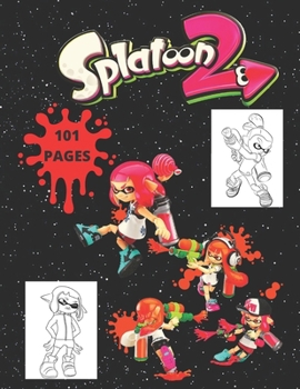 Paperback Splatoon 2: Coloring Book for Kids and adults Book