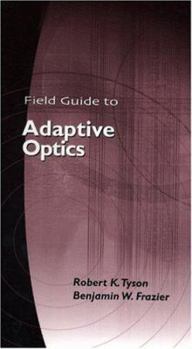 Paperback Field Guide to Adaptive Optics Book