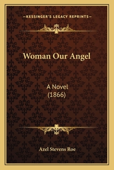 Paperback Woman Our Angel: A Novel (1866) Book