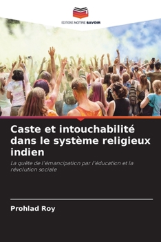 Caste et intouchabilité dans le système religieux indien
