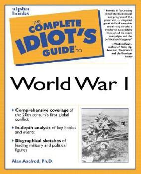 Paperback The Complete Idiot's Guide to World War I Book