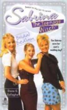 Paperback Sabrina, the Teenage Witch 23: Bridal Bedlam (Sabrina, the Teenage Witch) Book