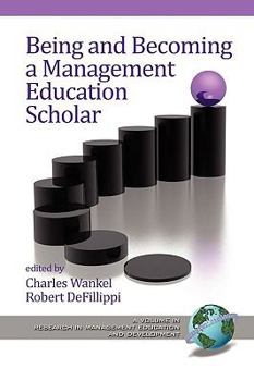 Paperback Being and Becoming a Management Education Scholar (PB) Book